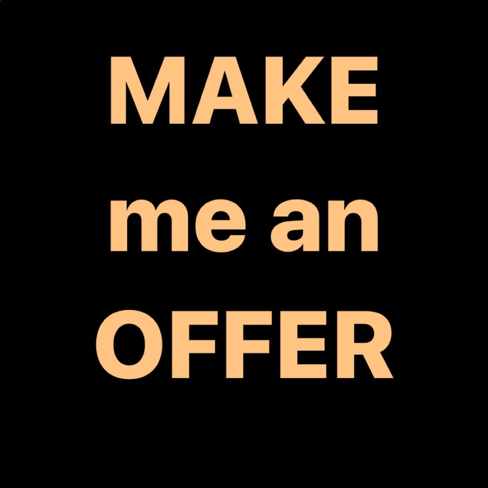 Make me an offer